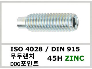 ISO 4028 45H ZINC
